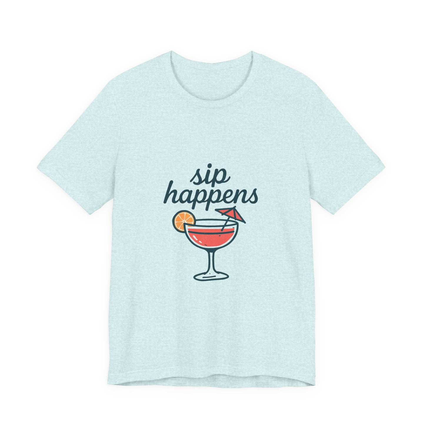 Sip Happens Unisex Jersey Short Sleeve Tee, Perfect for Summer Parties, Beach Days, Barbecues, Casual Outfits, Gift for Friends