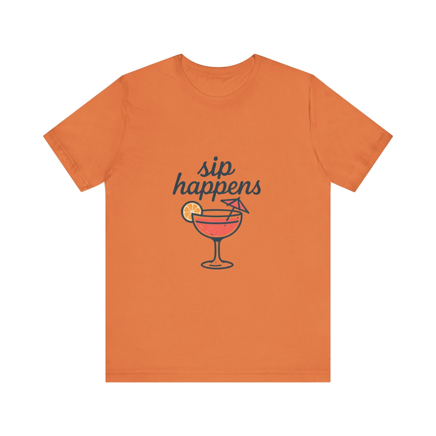 Sip Happens Unisex Jersey Short Sleeve Tee, Perfect for Summer Parties, Beach Days, Barbecues, Casual Outfits, Gift for Friends