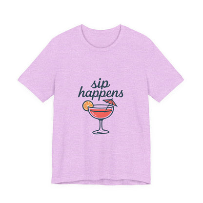 Sip Happens Unisex Jersey Short Sleeve Tee, Perfect for Summer Parties, Beach Days, Barbecues, Casual Outfits, Gift for Friends