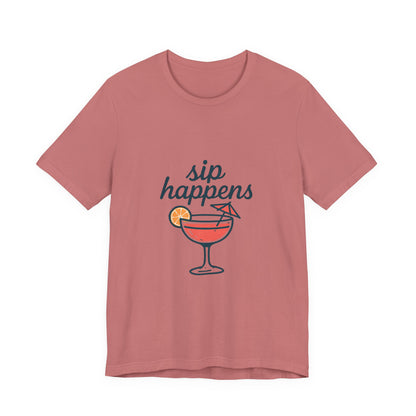 Sip Happens Unisex Jersey Short Sleeve Tee, Perfect for Summer Parties, Beach Days, Barbecues, Casual Outfits, Gift for Friends