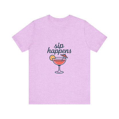 Sip Happens Unisex Jersey Short Sleeve Tee, Perfect for Summer Parties, Beach Days, Barbecues, Casual Outfits, Gift for Friends